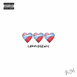 cardiogenic lyrics | Boomplay Music