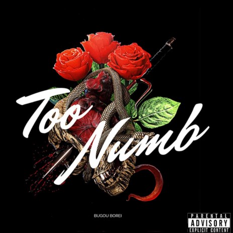 Too Numb | Boomplay Music