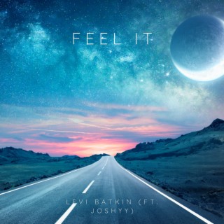 Feel It