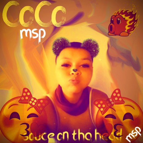 SAUCE ON THA HEAD (feat. CoCo - MSP)