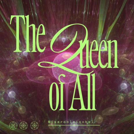 The queen of all | Boomplay Music