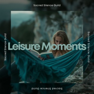 Leisure Moments