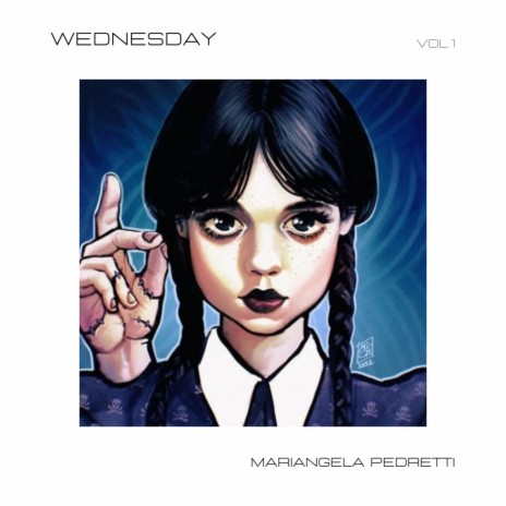 Mariangela Pedretti Wednesday addams Lyrics