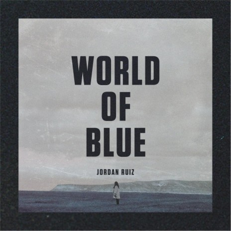 World of Blue | Boomplay Music