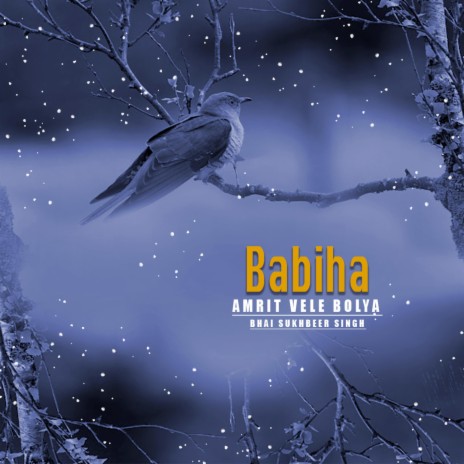 Babiha ft. Sukhveer Singh