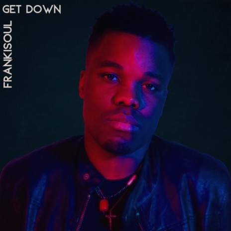 Get Down | Boomplay Music