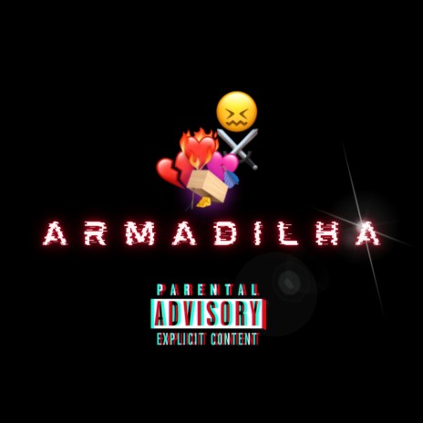 Armadilha | Boomplay Music