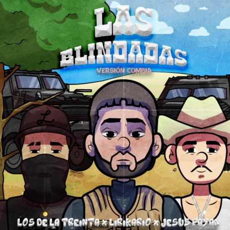 Cumbia Las Blindadas ft. Jesus Payan e Imparables & El Lirikario | Boomplay Music