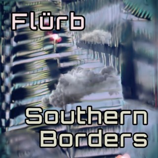 Southern Borders