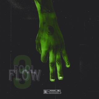 Fool Flow 3