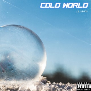 Cold World