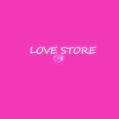 Love Store