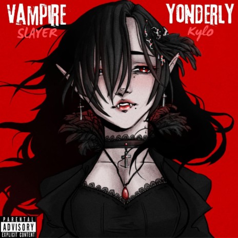 Vampire slayer ft. Kyloo | Boomplay Music