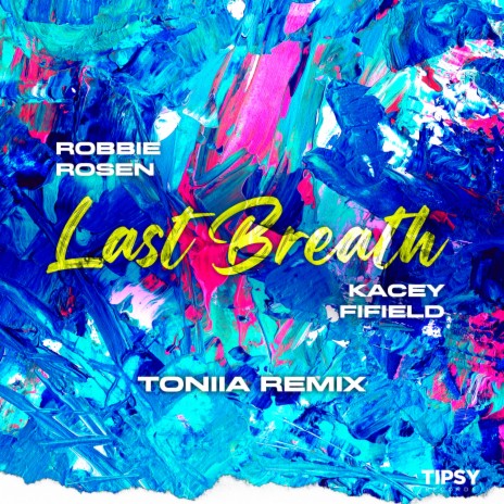 Last Breath (Toniia Remix) ft. Kacey Fifield | Boomplay Music