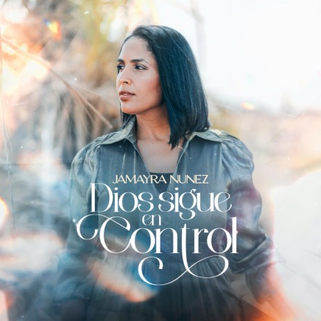 Dios Sigue en Control | Boomplay Music