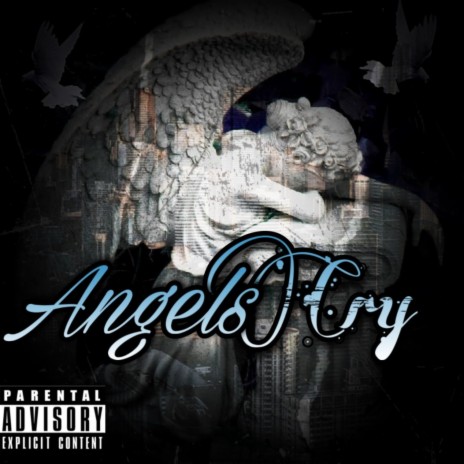 Angels cry | Boomplay Music