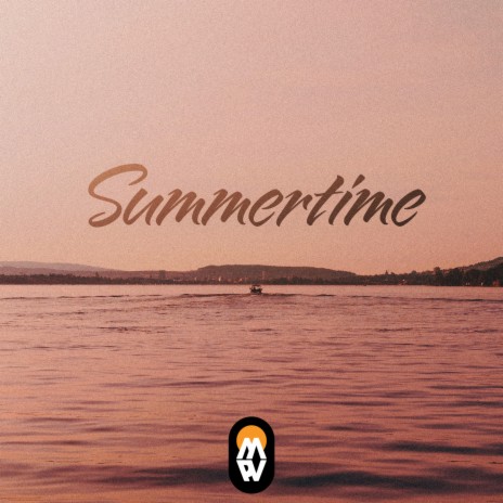 Summertime | Boomplay Music