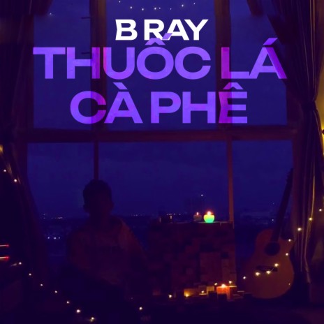 Thuốc Lá & Cà Phê | Boomplay Music