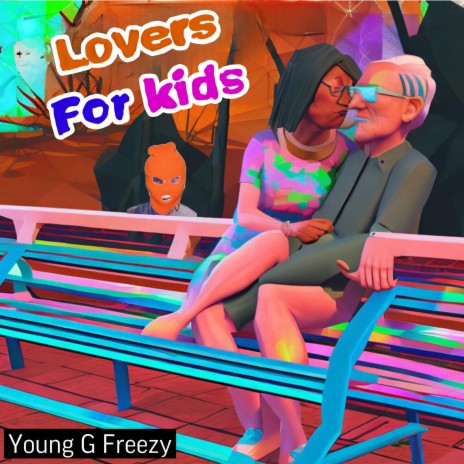 Lovers For Kids | Boomplay Music