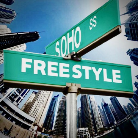 SOHO Freestyle | Boomplay Music