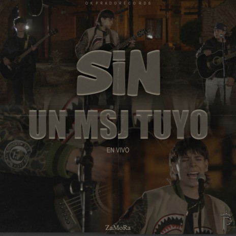 Sin un Msj Tuyo (En Vivo) | Boomplay Music