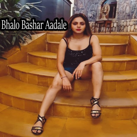 Bhalo Bashar Aadale | Boomplay Music