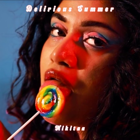 Delirious Summer