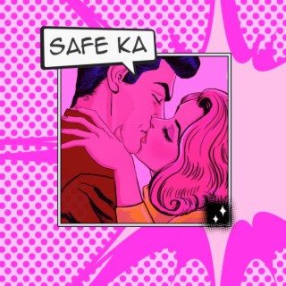 Safe Ka