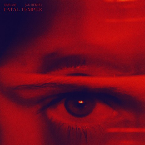 Fatal Temper (AK Remix)