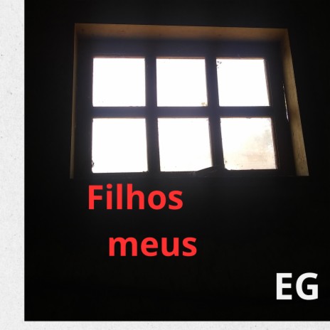 Filhos Meus | Boomplay Music