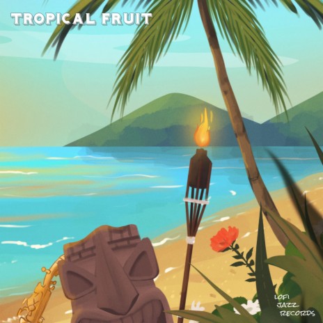 Tropical Fruit ft. Banks & Lofi jazz | Boomplay Music