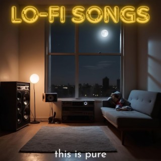 Lo-Fi Songs (this is pure) EP