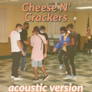 Cheese N' Crackers