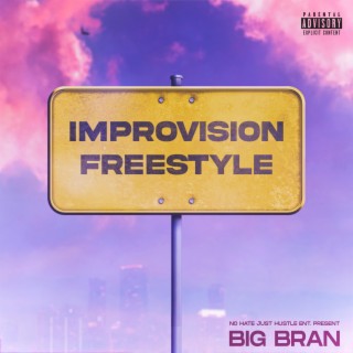 Improvision Freestyle lyrics | Boomplay Music