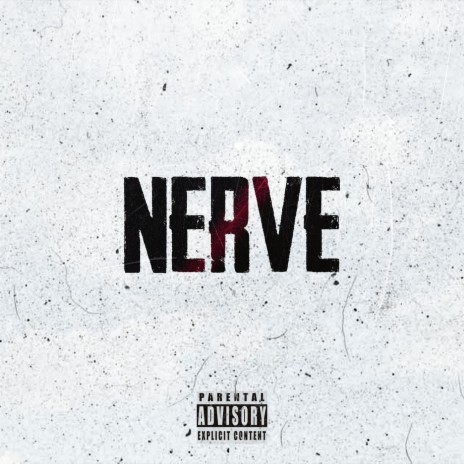 Nerve | Boomplay Music