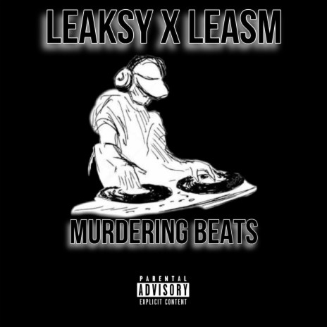 Murdering Beats ft. LeasM | Boomplay Music