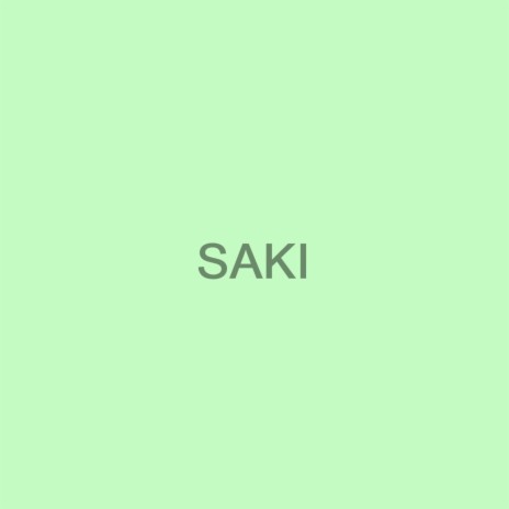 Saki | Boomplay Music