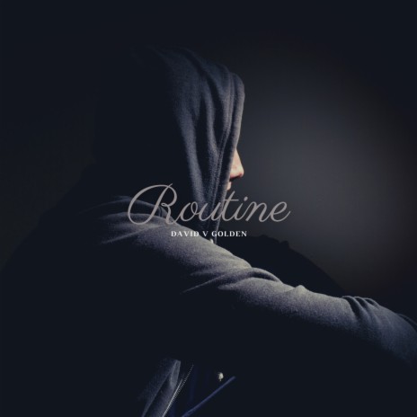 Routine | Boomplay Music