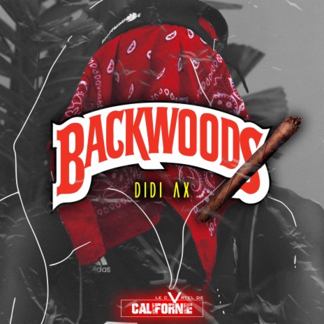 Backwoods 1 | Boomplay Music