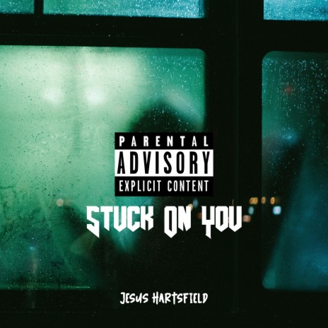 Stuck On You