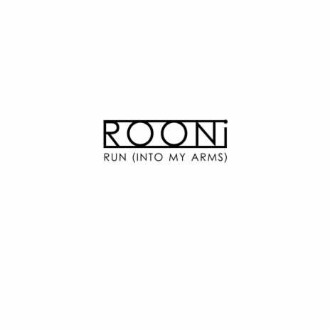 Run (Into My Arms) | Boomplay Music