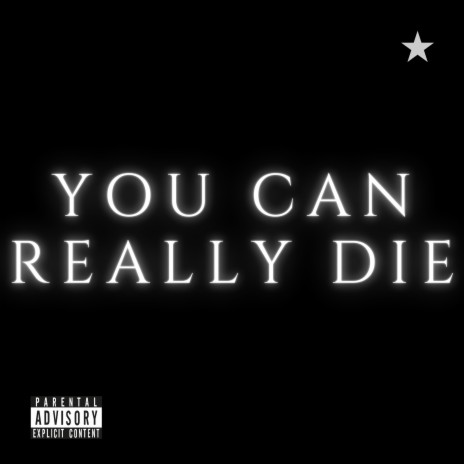 You Can Really Die ft. City Morgue | Boomplay Music
