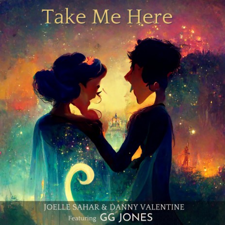 Take Me Here ft. Danny Valentine & GG Jones | Boomplay Music