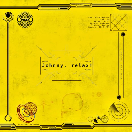 Johnny, Relax! | Boomplay Music