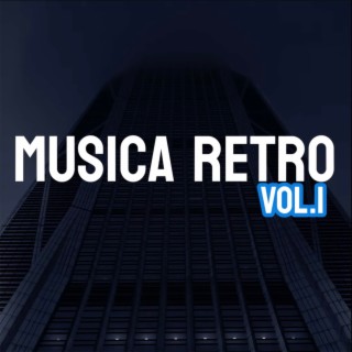 Musica Retro, Vol. 1