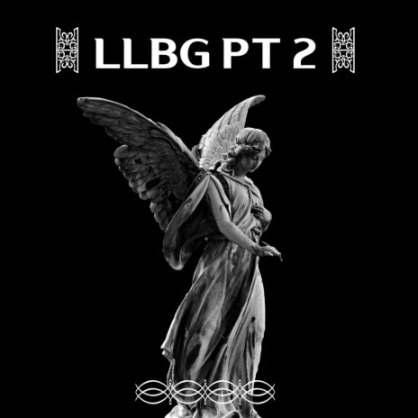 LLBG, Pt. 2 | Boomplay Music