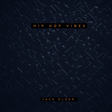 Hip Hop Vibes | Boomplay Music