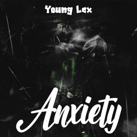 Anxiety | Boomplay Music