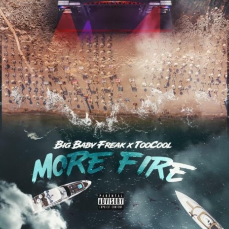 More Fire ft. TooCool | Boomplay Music