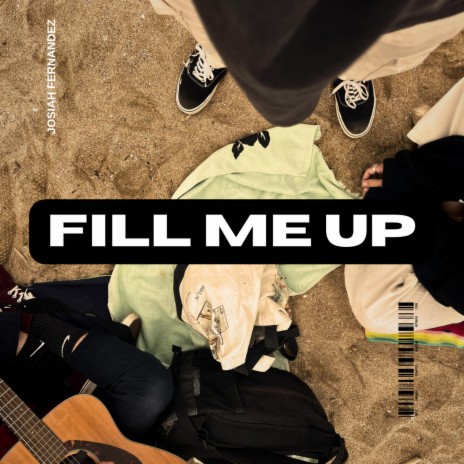 Fill me up | Boomplay Music